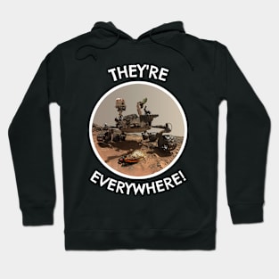 😱 They're Everywhere, Cicada Mars Invasion, Funny Space Design Hoodie